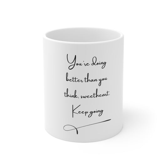 UK Mug | Inspirational Coffee Cup | Motivational Tea Mug | Gift for Her | Self-Love Quote