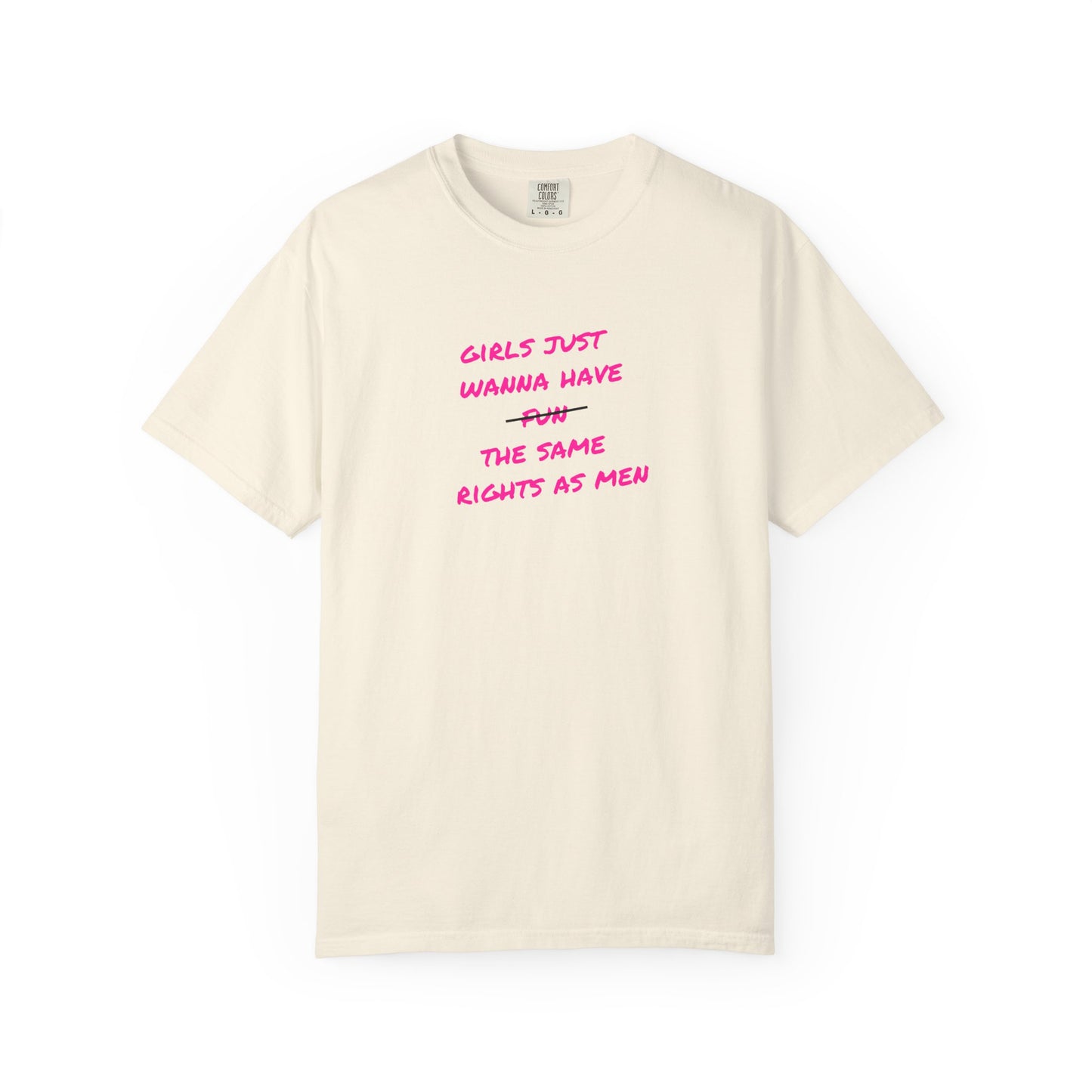 US Girls Just Wanna Have Rights T-shirt, Feminist Apparel, Unisex Tee, Social Justice Gift, Empowerment Top, Statement Shirt