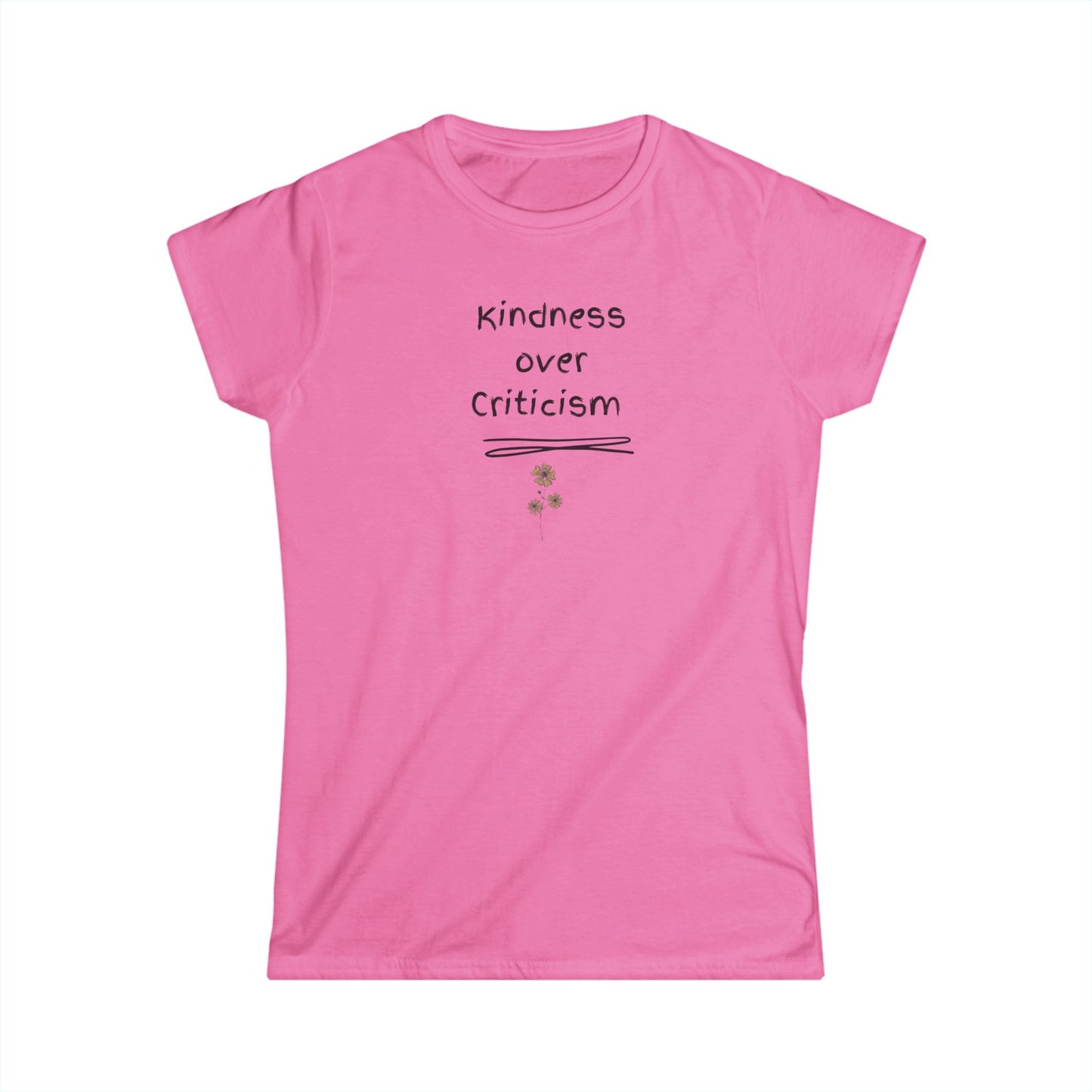 UK Kindness Over Criticism Women's T-Shirt, Positive Message Tee, Gift for Women, Casual Wear, Inspirational Fashion