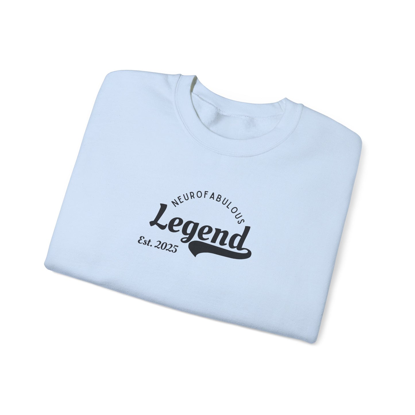 US Unisex Neurotabilous Legend Crewneck Sweatshirt, Cozy Sweatshirt, Gift for Men Women, Casual Style, Birthday Apparel, Personalized Clothing