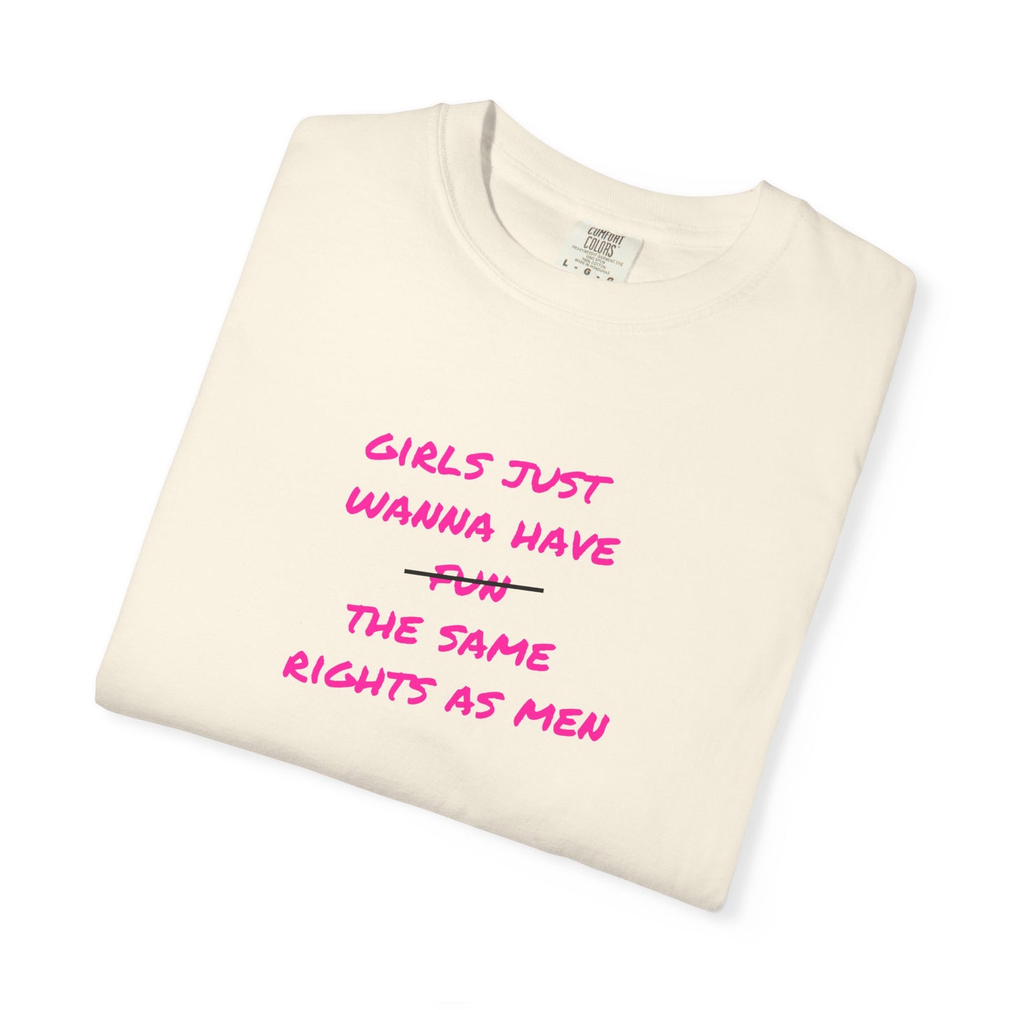 US Girls Just Wanna Have Rights T-shirt, Feminist Apparel, Unisex Tee, Social Justice Gift, Empowerment Top, Statement Shirt