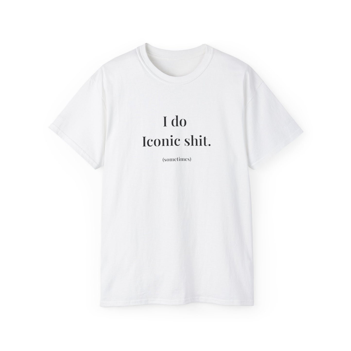 UK Unisex Iconic Quote Tee, Casual Shirt, Statement T-Shirt, Gift for Friends, Trendy Apparel, Unique Graphic Tee