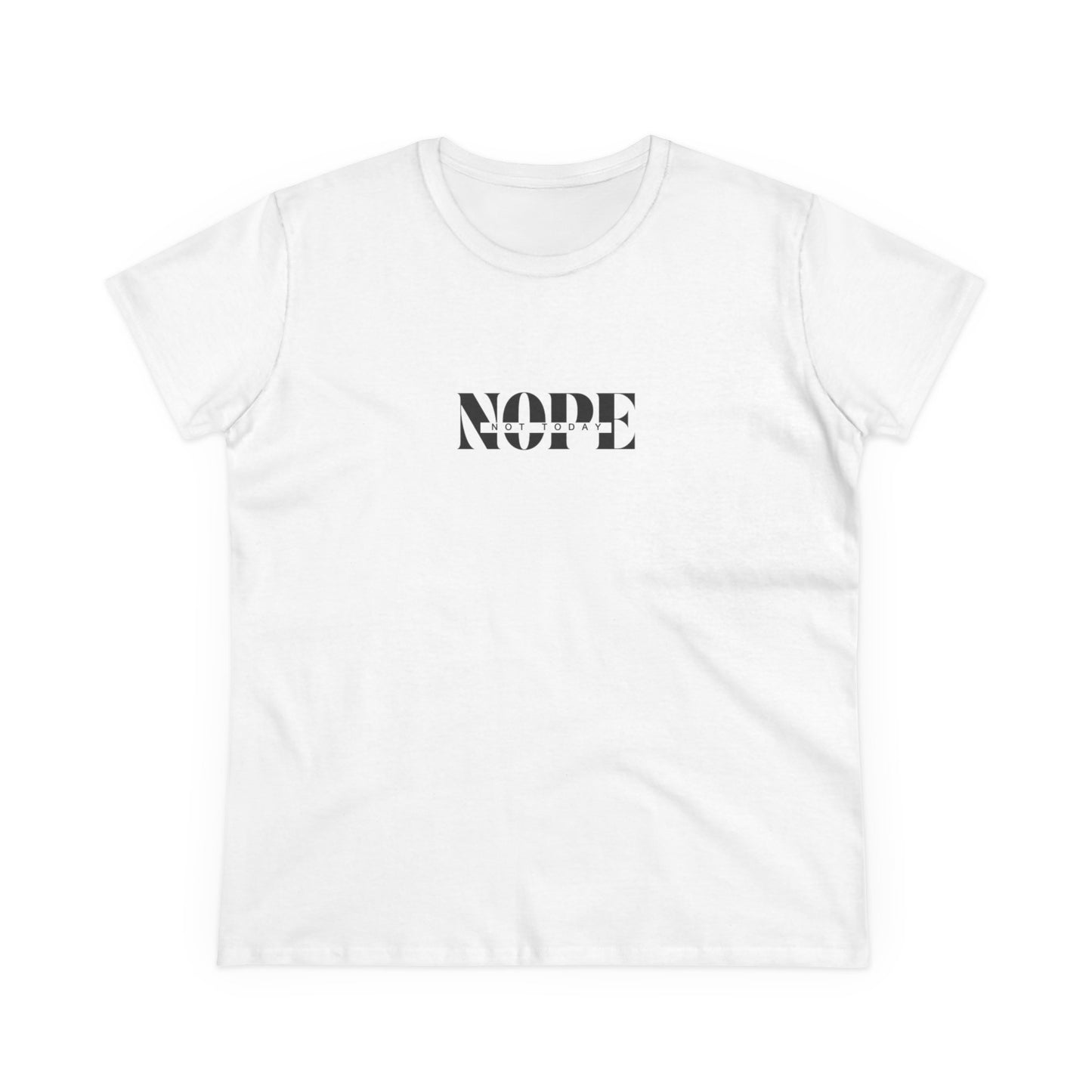 US Nope, Not today! Tee