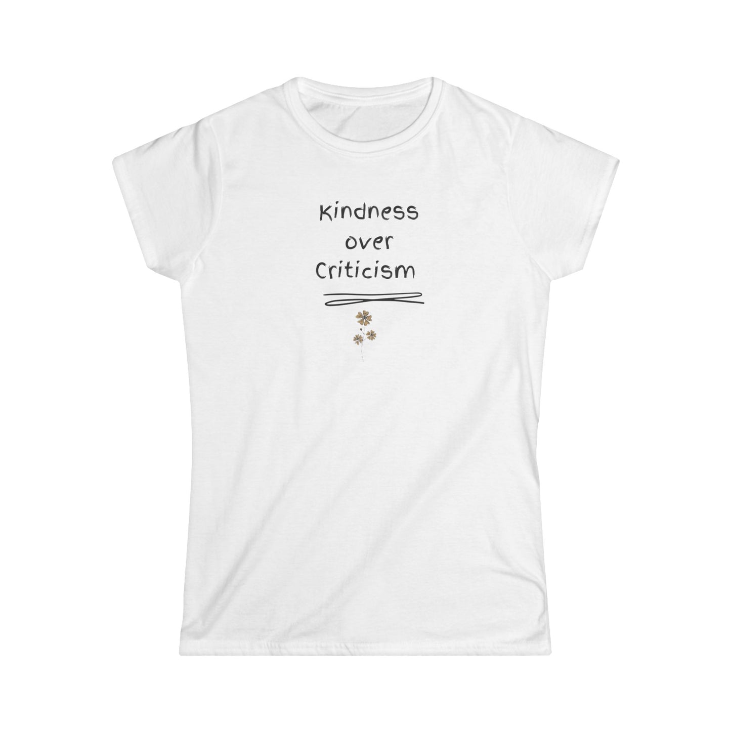 UK Kindness Over Criticism Women's T-Shirt, Positive Message Tee, Gift for Women, Casual Wear, Inspirational Fashion