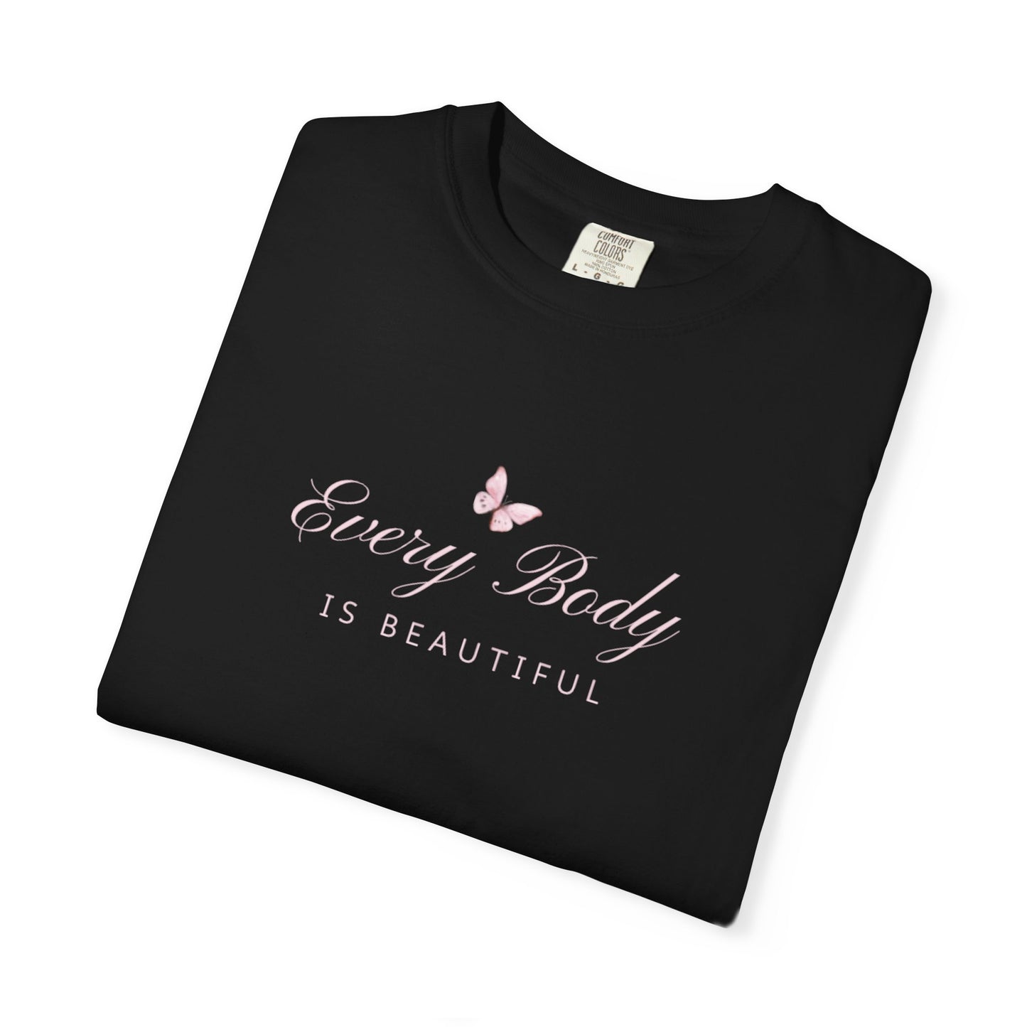 US Empowerment T-shirt: 'Every Body is Beautiful', Unisex Apparel, Inspirational Gift, Affirmation Shirt, Self-Love Clothing, Casual Wear