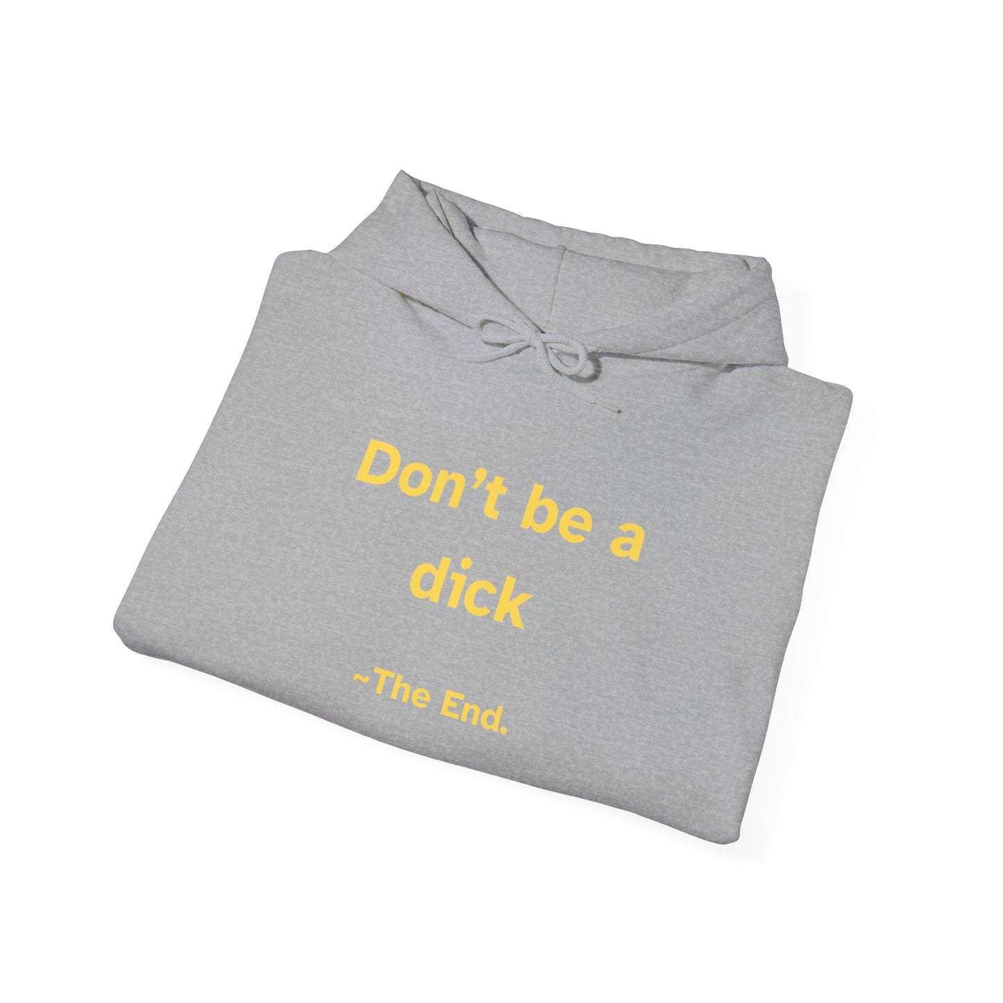 UK Don’t be a Dick Hoodie, Unisex Sweatshirt, Family Gift, Cozy Apparel, Mother's Day, Father's Day, Casual Wear