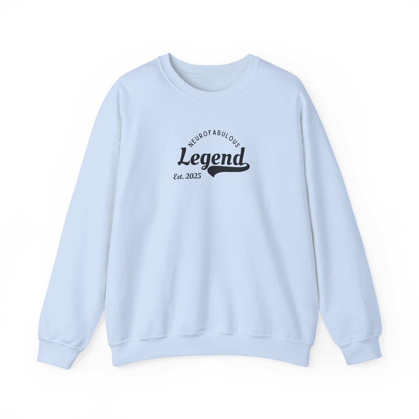 US Unisex Neurotabilous Legend Crewneck Sweatshirt, Cozy Sweatshirt, Gift for Men Women, Casual Style, Birthday Apparel, Personalized Clothing