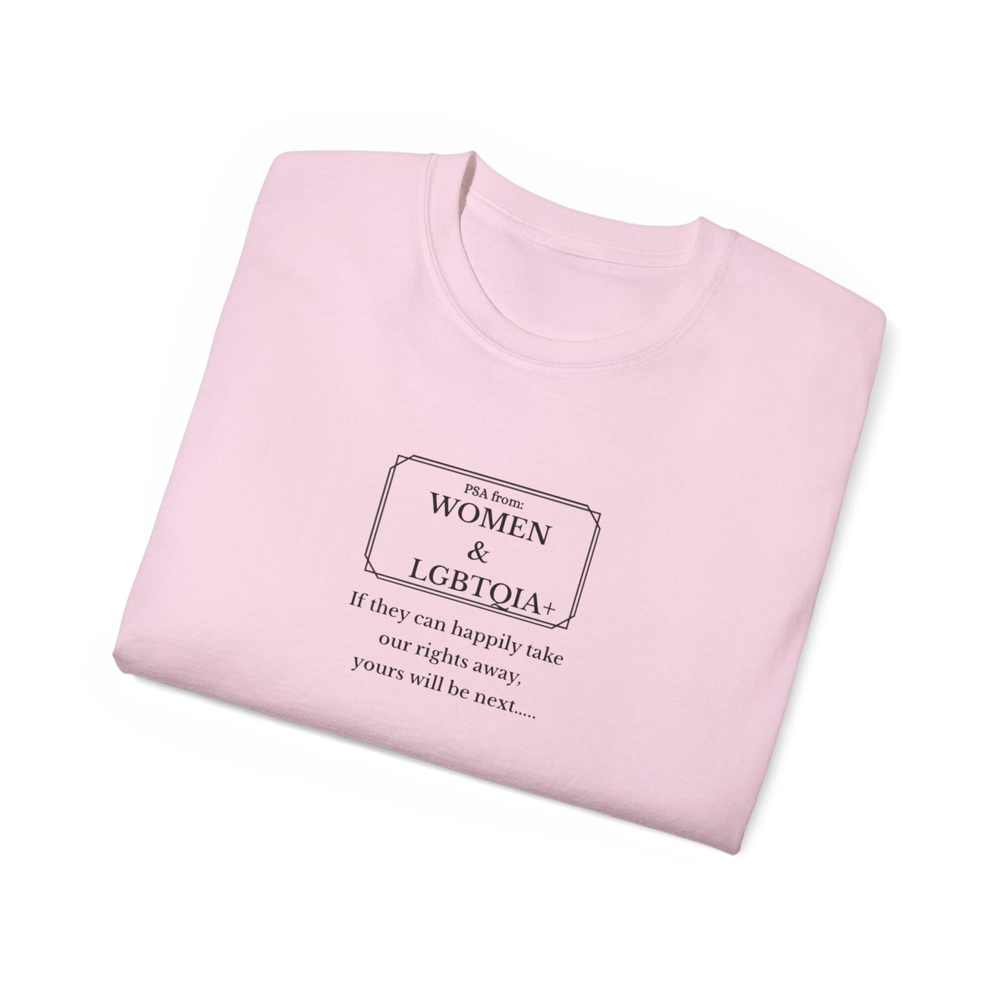 US human rights Empowerment Message Tee, LGBTQ Pride Shirt, Feminist Statement T-Shirt, Unisex Graphic Tee, Activism Apparel