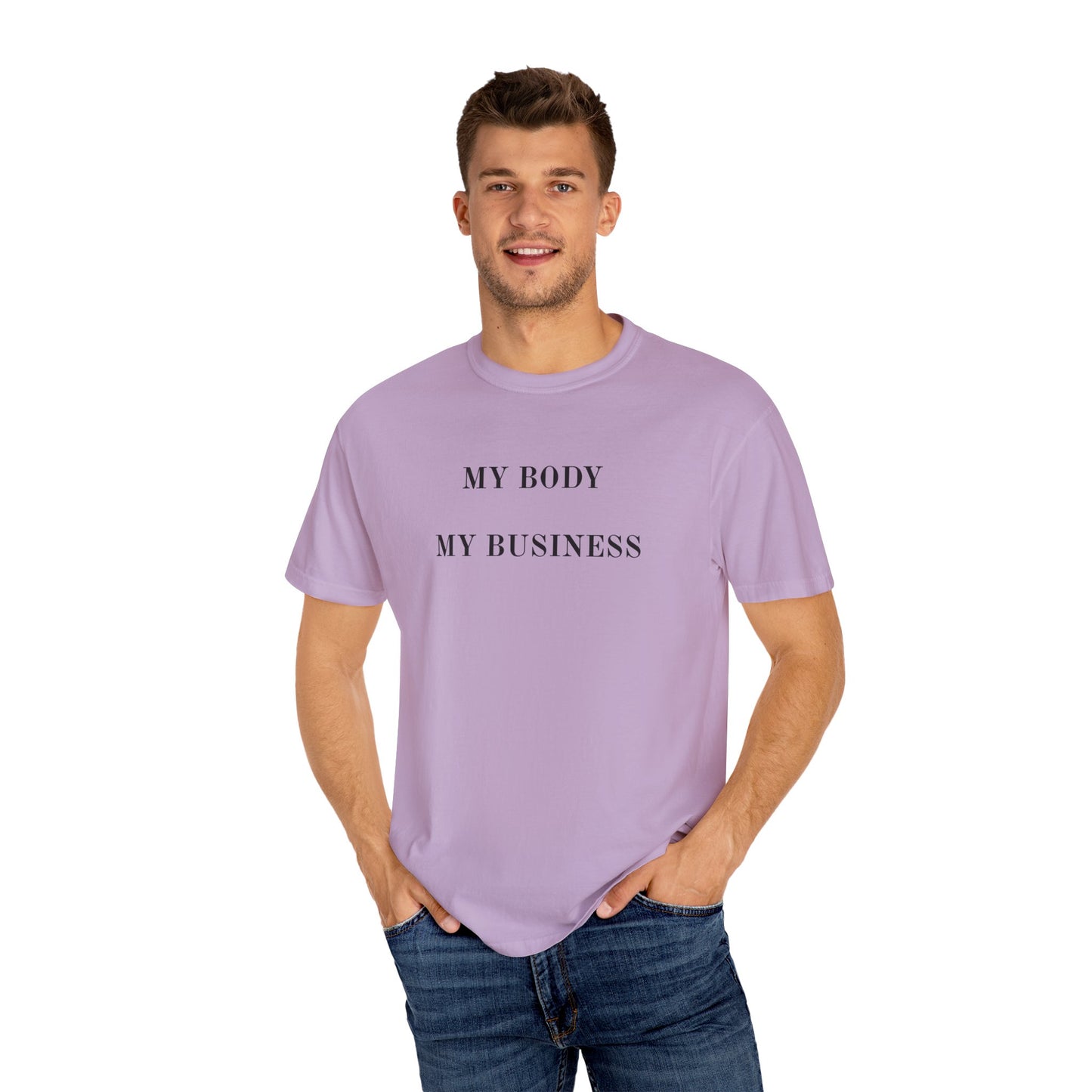 US Empowering Unisex T-shirt | My Body My Business | Casual Wear, Gift for Activists, Comfortable Tee, Everyday Style, LGBTQ+ Pride