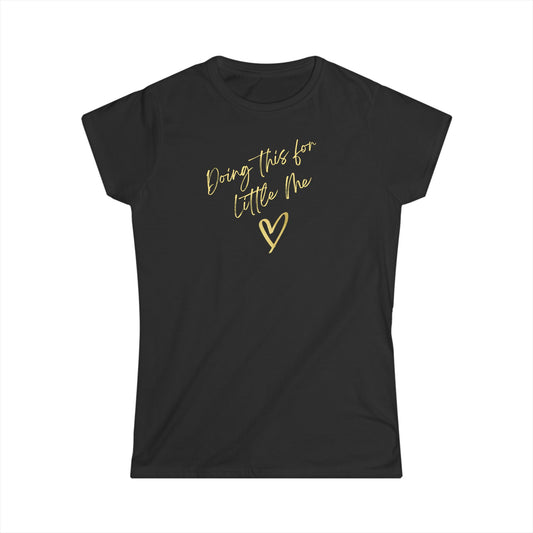 UK Empowering Women's Softstyle Tee - 'Doing This for Little Me' Shirt, Motivational Gift, Casual Wear, Self-Care Tee, Inspirational Apparel