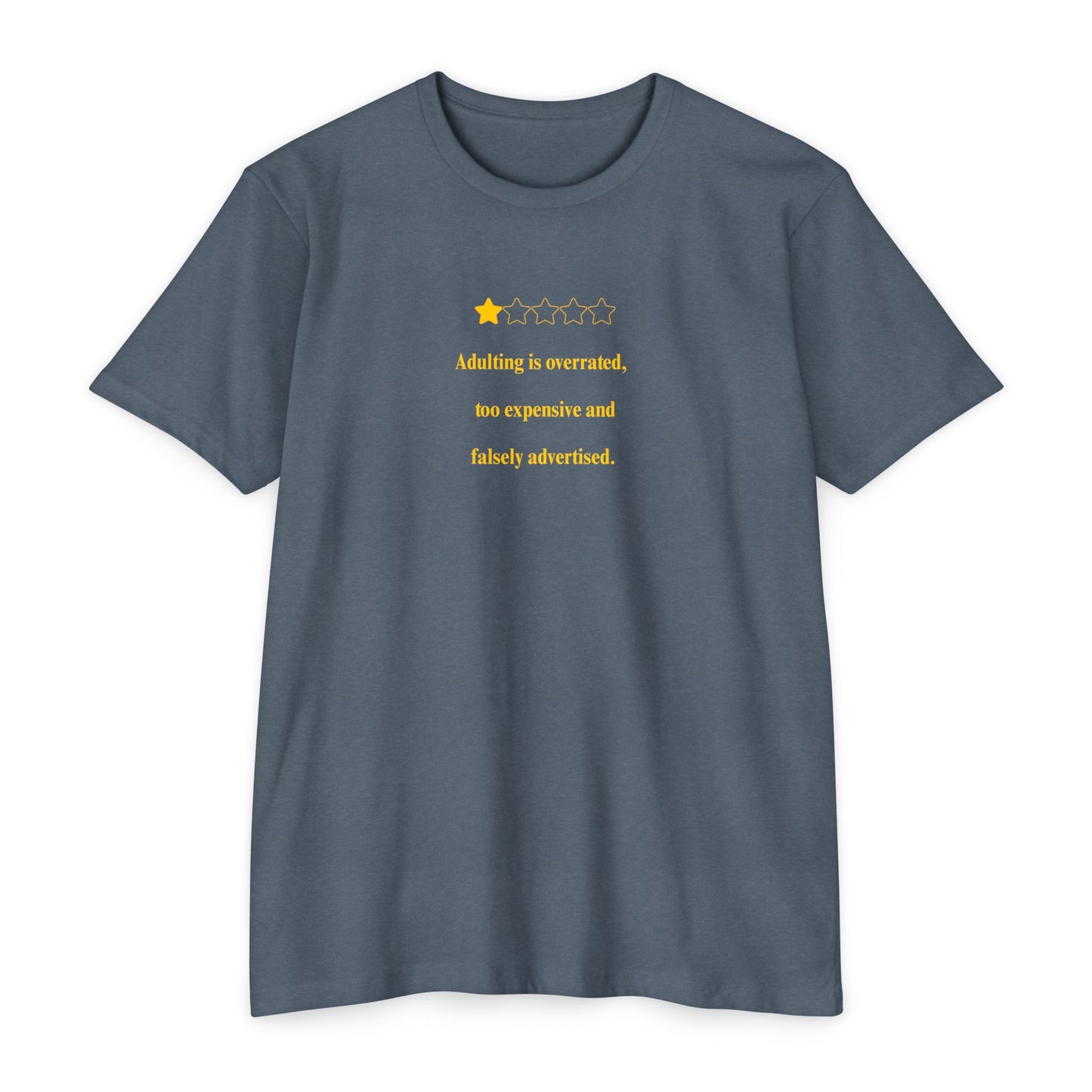 US Unisex Graphic Tee - 'Adulting is Overrated' T-Shirt, Funny Gift for Friends, Casual Wear, Birthday Gift, Comfy Jersey Shirt