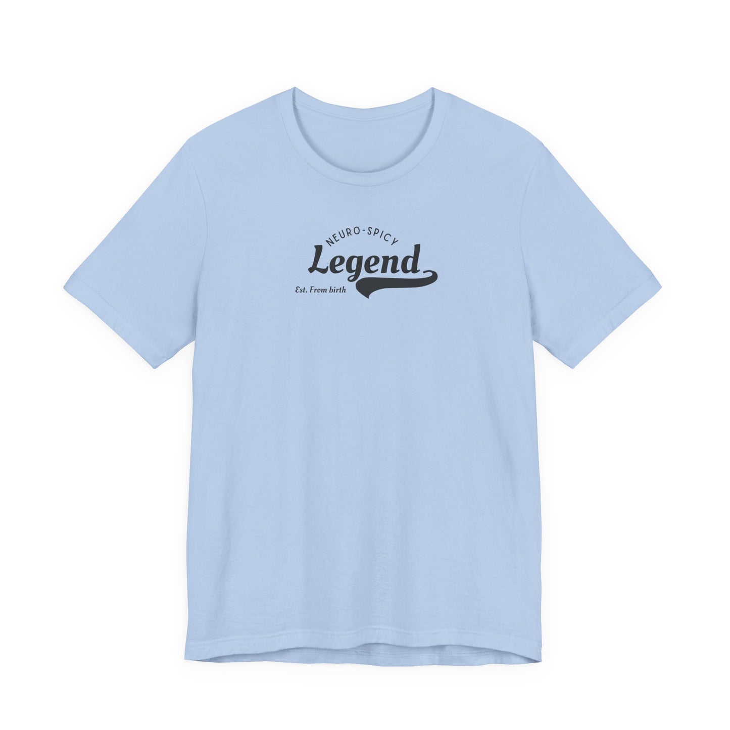UK Legendary Neuro-Spicy Unisex Tee | Fun Gift for Neurodivergent Friends, Casual Wear, Celebration Shirt, Unique Graphic Tee, Everyday Comfort