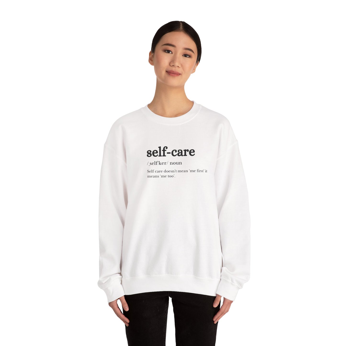 UK Self-Care Crewneck Sweatshirt | Cozy Unisex Sweatshirt for Self-Love, Affirmation Apparel, Gift for Wellness Enthusiasts, Relaxation Wear
