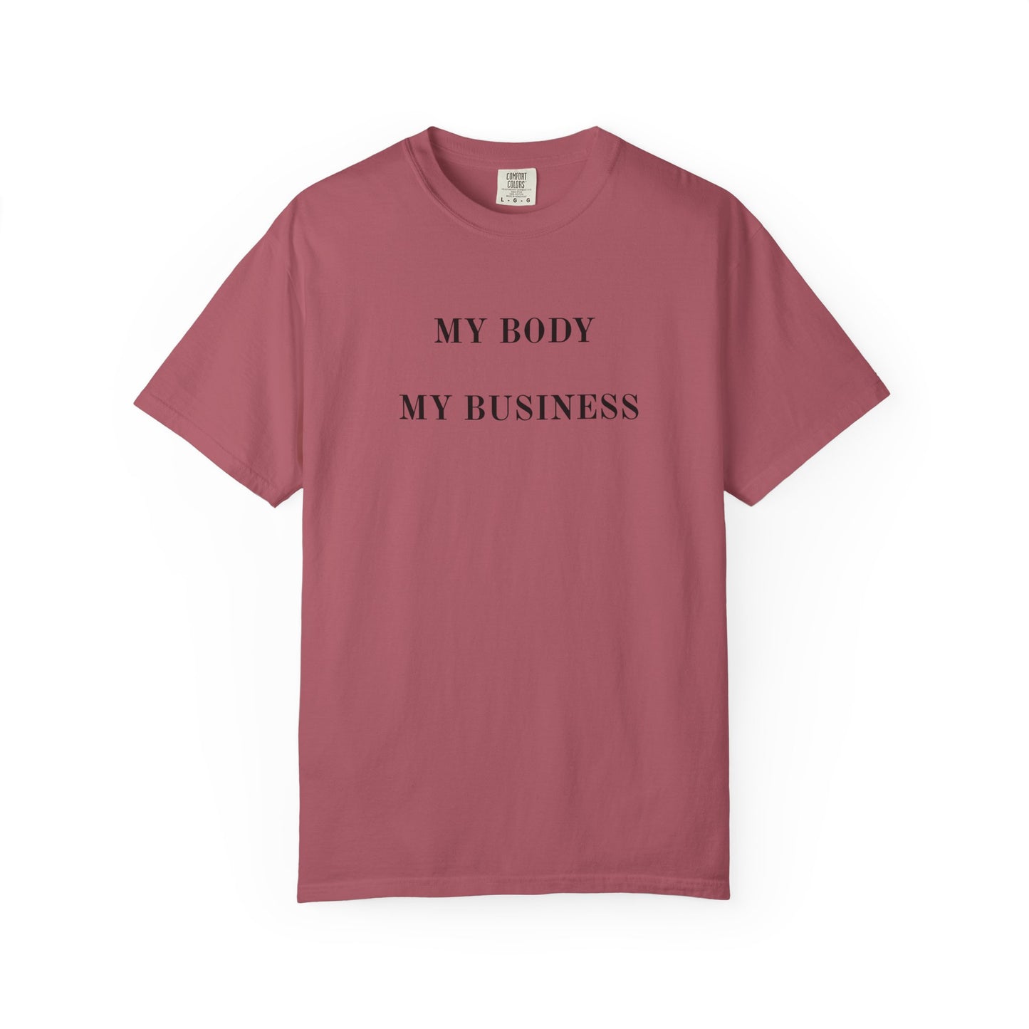 US Empowering Unisex T-shirt | My Body My Business | Casual Wear, Gift for Activists, Comfortable Tee, Everyday Style, LGBTQ+ Pride
