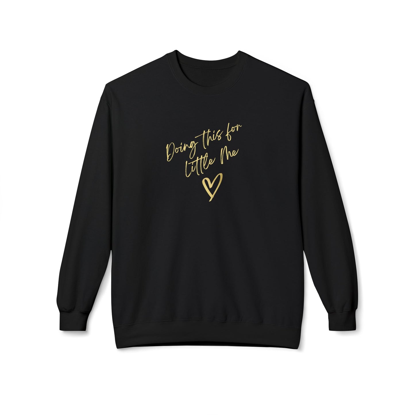 US Unisex Fleece Crewneck Sweatshirt for Self-Love, Cozy Sweatshirt, Inspirational Apparel, Gift for Her, Heartfelt Message Clothing
