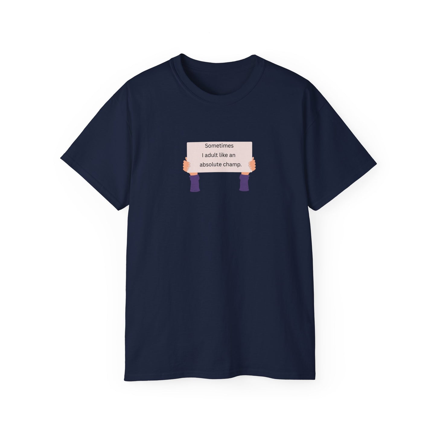 US Adulting Champ Unisex Tee, Funny T-Shirt for Adults, Gift for Friends, Casual Wear, Humor Shirt, Everyday Laughs