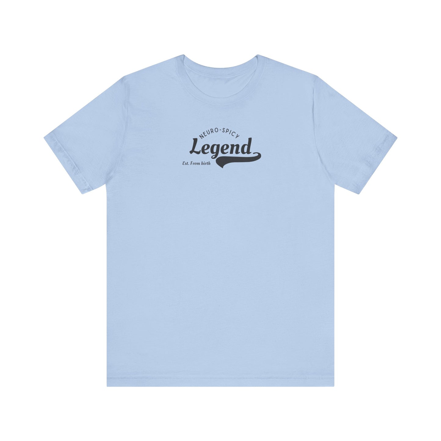 UK Legendary Neuro-Spicy Unisex Tee | Fun Gift for Neurodivergent Friends, Casual Wear, Celebration Shirt, Unique Graphic Tee, Everyday Comfort