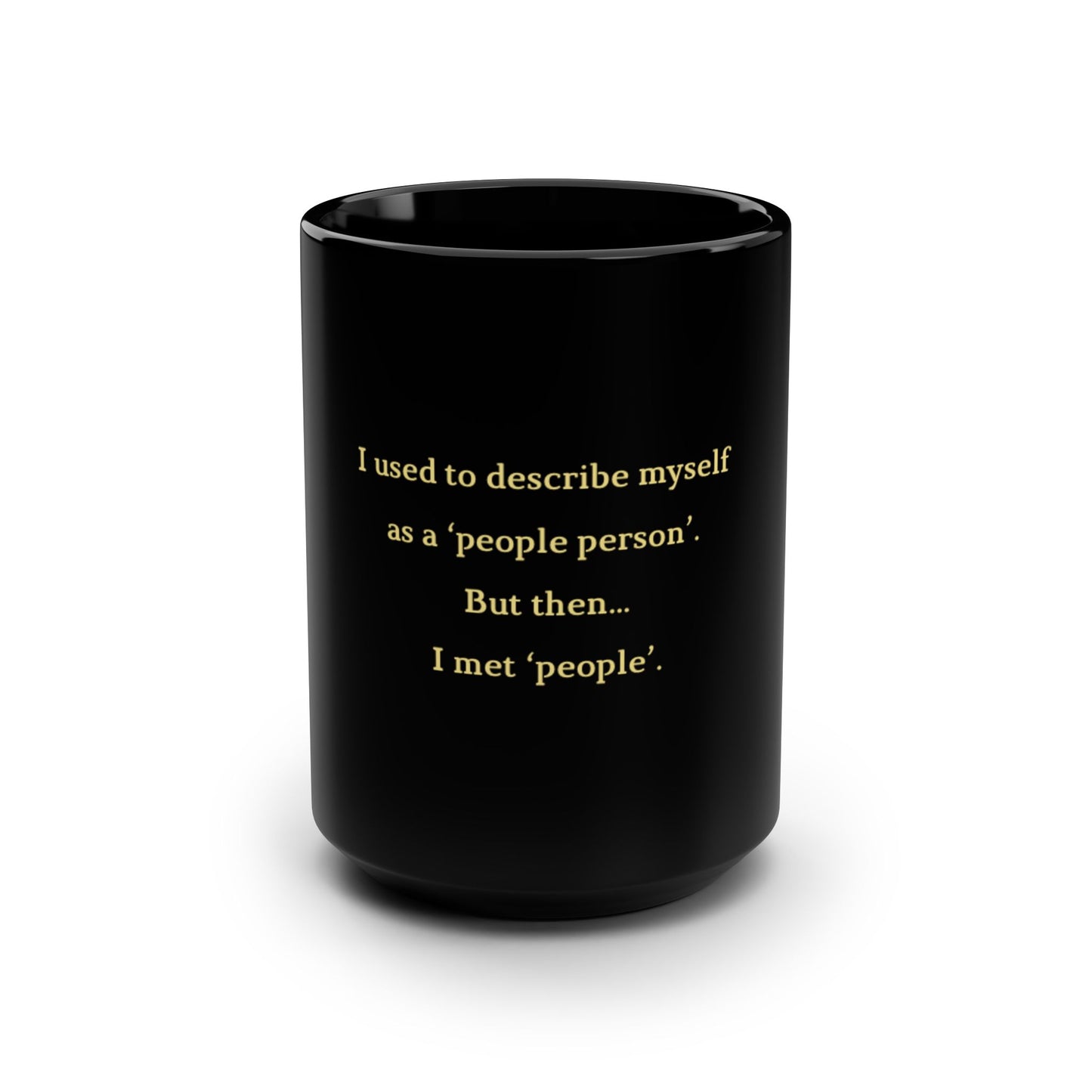 UK Funny Quote Black Mug, 15oz Coffee Cup, Gift for Friend, Humor Mug, Unique Office Decor, Birthday Present