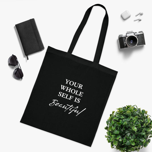UK Your Whole Self Is Beautiful Tote Bag, Eco-Friendly Grocery Bag, Inspirational Gift, Reusable Shopping Tote, Everyday Carryall