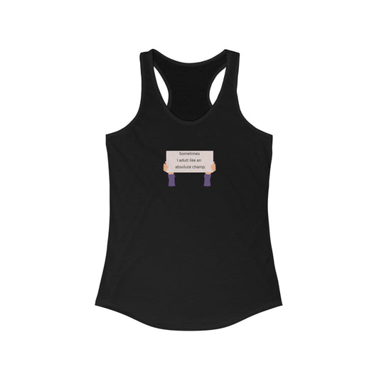 US Adulting Champ Racerback Tank | Women's Fitness | Summer Apparel | Gift for Friends | Motivational Workout Top | Positive Thinking
