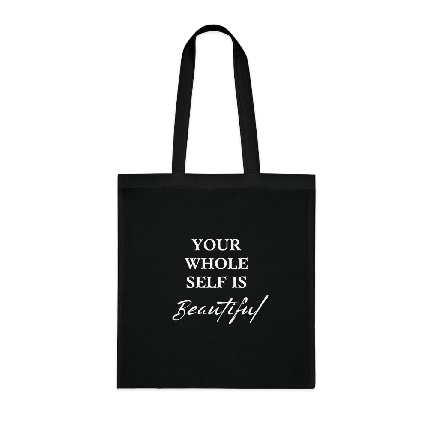 UK Your Whole Self Is Beautiful Tote Bag, Eco-Friendly Grocery Bag, Inspirational Gift, Reusable Shopping Tote, Everyday Carryall