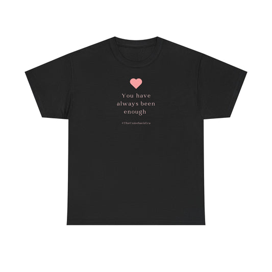 UK you are enough Unisex Cotton Tee - Self-Love Message, Casual Wear, Gift for Friends, Motivational Apparel, Everyday Comfort