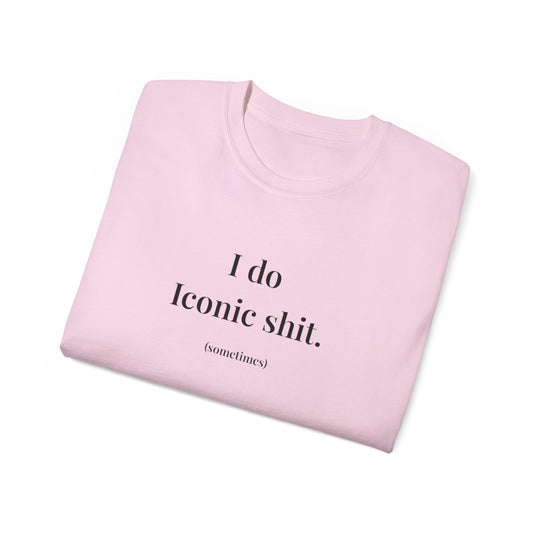 UK Unisex Iconic Quote Tee, Casual Shirt, Statement T-Shirt, Gift for Friends, Trendy Apparel, Unique Graphic Tee