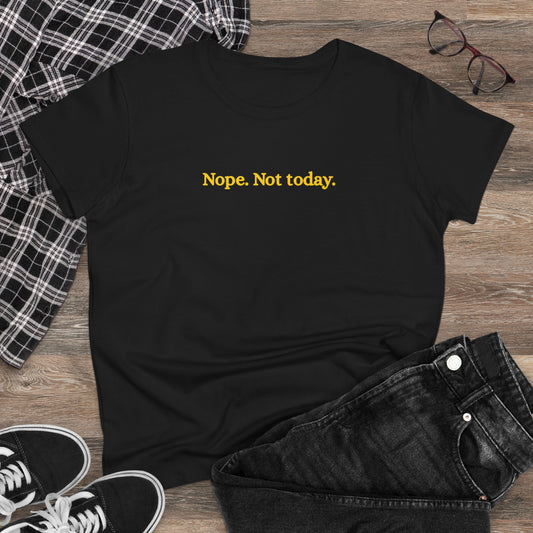 US Nope Not Today, Women's Shirt, Gift for Her, Basic Top, Everyday Casual Wear