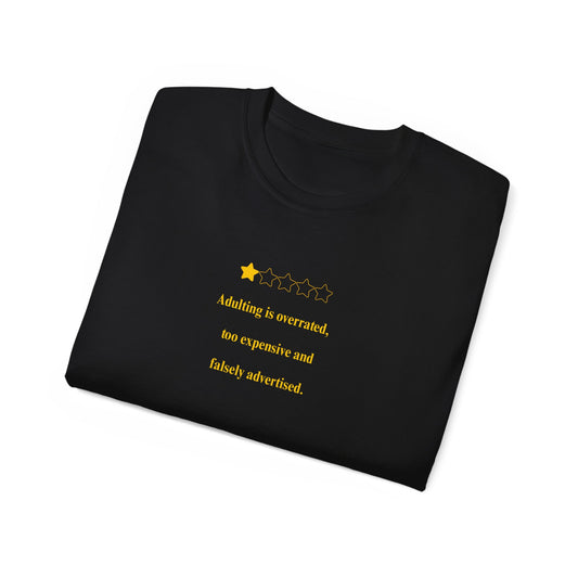 UK Adulting is Overrated Unisex Tee, Funny Graphic T-Shirt, Gift for Millennials, Casual Wear, Birthday Gift, Humor Shirt