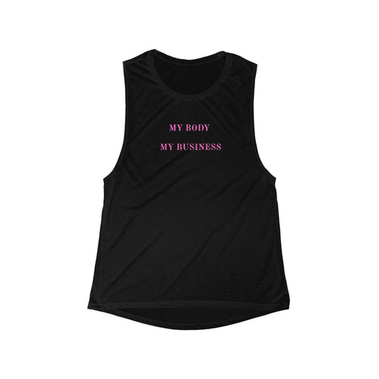 US Empowering Women's Flowy Muscle Tank | My Body My Business Tee, Fitness Apparel, Casual Wear, Gift for Her, Pride Outfit, Protest Top
